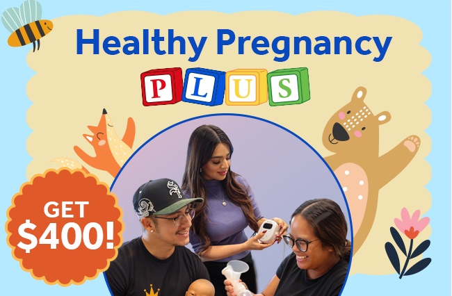 Healthy Pregnancy Plus: get $400!