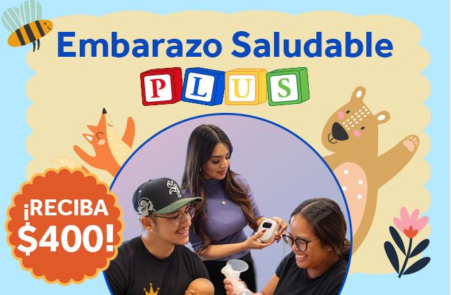 Embarazo Saludable: ¡RECIBA $400!